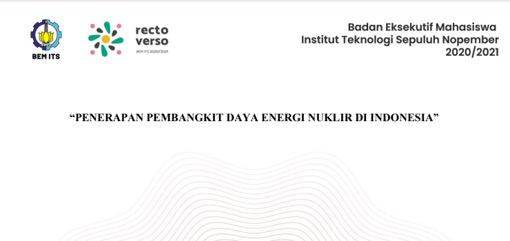 Kajian Penerapan Pembangkit Daya Energi Nuklir di Indonesia oleh BEM ITS